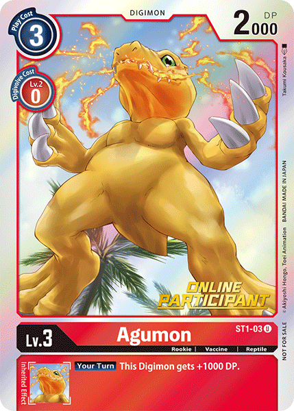 Agumon [ST1-03] (Online Participant) [Starter Deck: Gaia Red Promos] Online