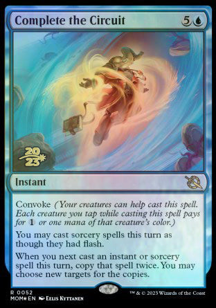 Complete the Circuit [March of the Machine Prerelease Promos] Online